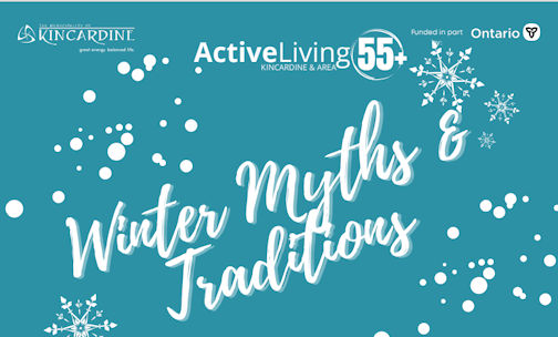 ​Explore Winter Myths and Traditions, Feb. 18, in Kincardine