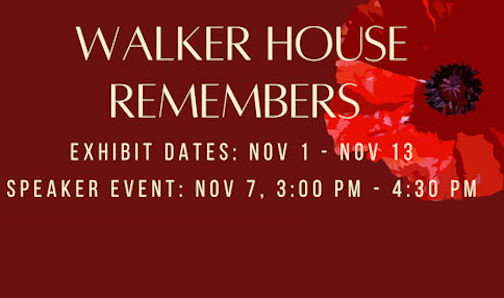 Walker House Remembers features special exhibit, speaker presentation